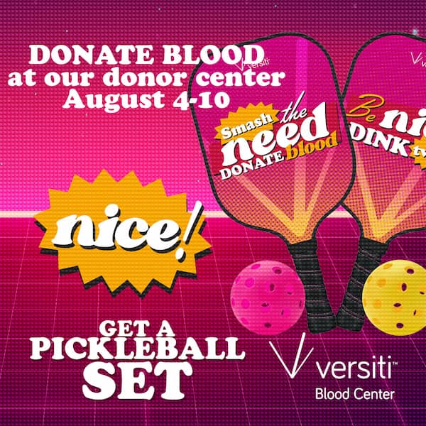 Donate blood at our donor center Aug. 4-10 for an exclusive pickleball set, while supplies last